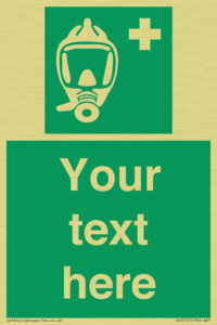 Custom sign safe condition Emergency escape breathing device